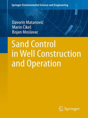 cover image of Sand Control in Well Construction and Operation
